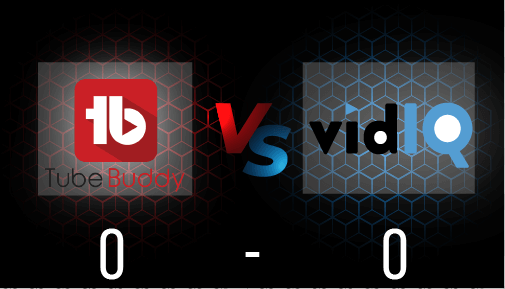 TubeBuddy vs vidIQ 0 - 0
