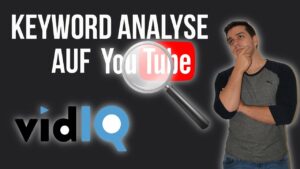 YouTube Keyword Recherche mit vidIQ
